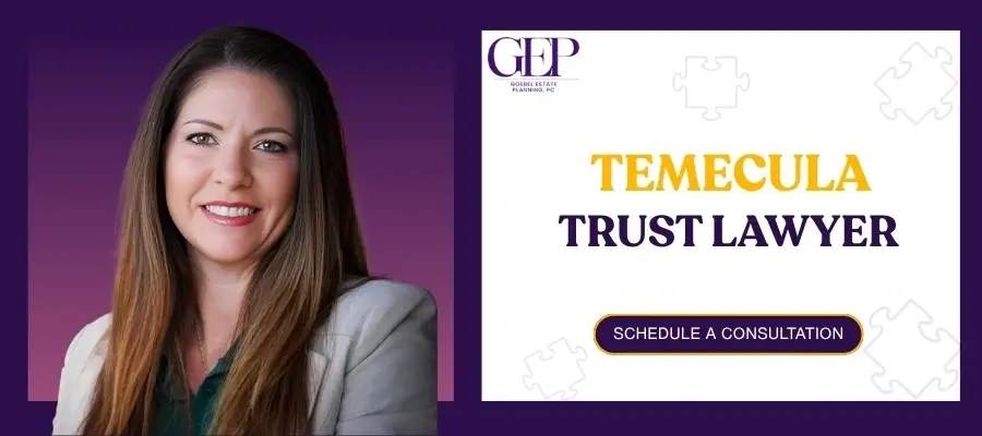 Best Temecula Trust Lawyers